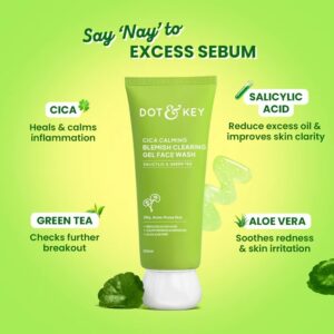 Dot & Key Cica Calming Blemish Clearing Gel Face Wash, 100 ml - Image 2